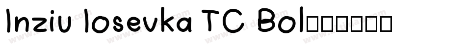 Inziu Iosevka TC Bol字体转换